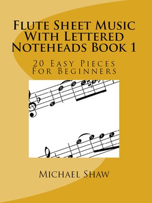 cover image of Flute Sheet Music With Lettered Noteheads Book 1